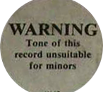 One of the first Parental Advisory logo as it appears on 