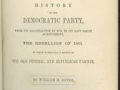 Mirror of Modern Democracy: A History of the Democratic Party, From its Organization in 1825 to its Last Great Achievement, the Rebellion of 1861