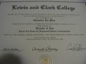 Bachelor’s degree from Lewis & Clark College, Portland, Oregon It wasn’t until a year later than I noticed my name is spelled incorrectly!