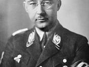 Heinrich Himmler was Commander of the Schutzstaffel and Minister of the Interior.