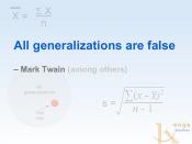 All generalisations are false