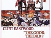 The Good, the Bad and the Ugly is a well-known spaghetti western
