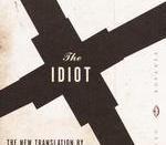 Pevear and Volokhonsky translation of The Idiot