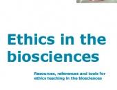 Ethics in the Biosciences