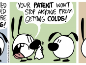 English: Mimi & Eunice, “Viral Patent”. Categories at the source website: Economics, IP, Suffering. Caption: Transcript: Mimi: ACHOO! Eunice: I’ve patented the cold virus, & you’re infringing! Mimi: Your patent won’t stop anyone from getting colds! Eunice