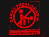Sticker „Forbid Homosexuality - National Revival of Poland - www.nop.org.pl“ It is a wordplay. 