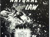 Natural Law, or Don't Put a Rubber on Your Willy