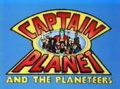 Captain Planet and the Planeteers