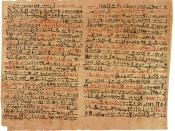 The Edwin Smith papyrus, the world's oldest surviving surgical document. Written in hieratic script in ancient Egypt around 1600 B.C., the text describes anatomical observations and the examination, diagnosis, treatment, and prognosis of 48 types of medic