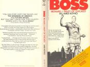 Boss (1971), Royko's unauthorized biography of Chicago Mayor Richard J. Daley spent 26 weeks on the New York Times Best Seller list.