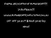 Formal recognition of human rights?! In Australia?!