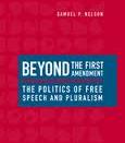 Beyond the First Amendment