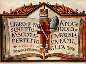 Fascist propaganda, 1933: “Book and Musket make the Perfect Fascist, by loving God, the Motherland, and the Family”. After 1929, the Cross of Lorraine and fasces represent the innate connection between Christianity and Fascism. Anno XI E.F. (Year Eleven o