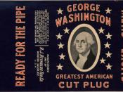English: Label for George Washington brand of cut plug chewing tobacco manufactured by the R. J. Reynolds Tobacco Company. The Library of Congress American Memory, Washington, D.C.